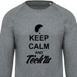Sweat Keep Calm and T�ch'tu